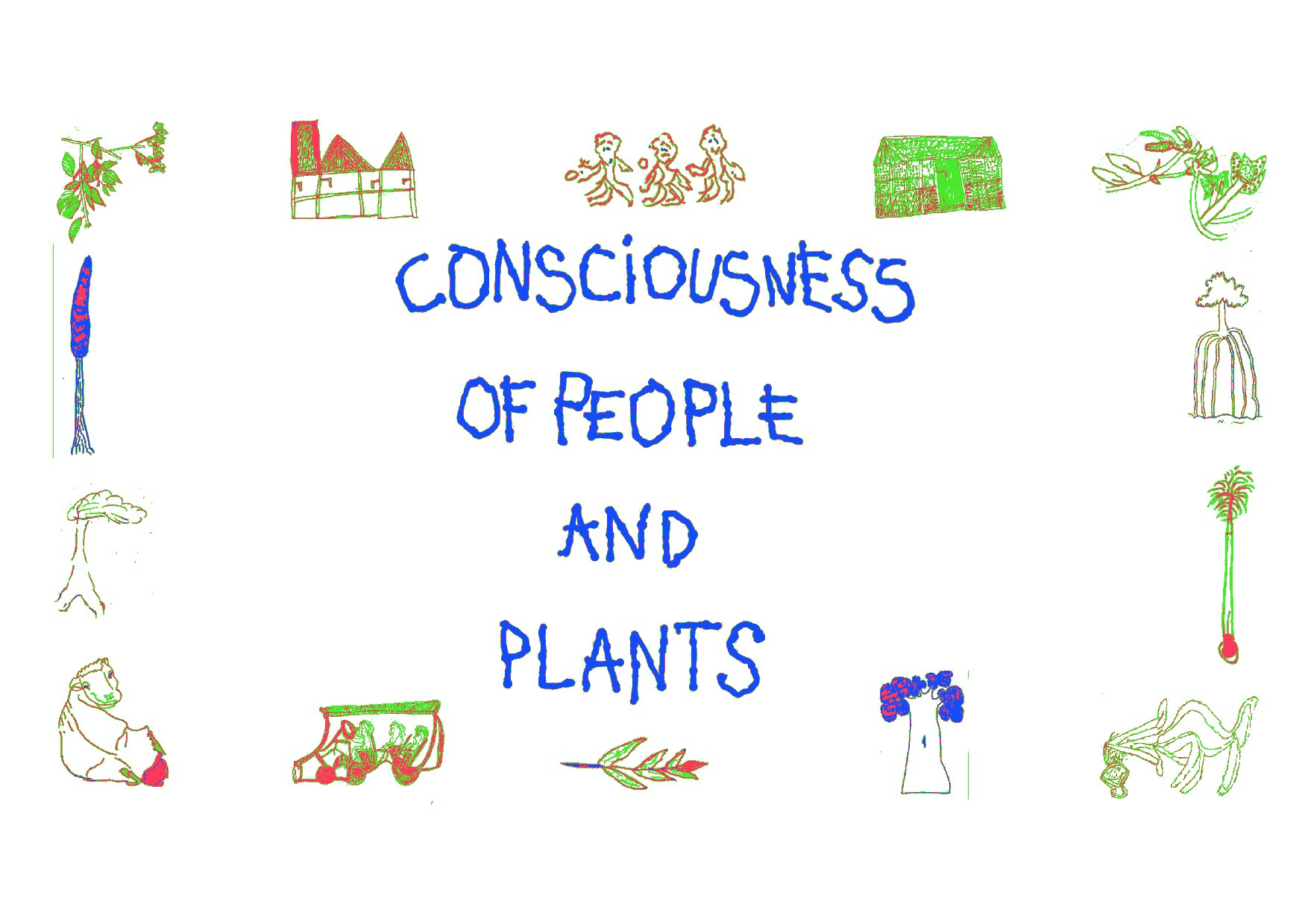 consciousness of people and plants